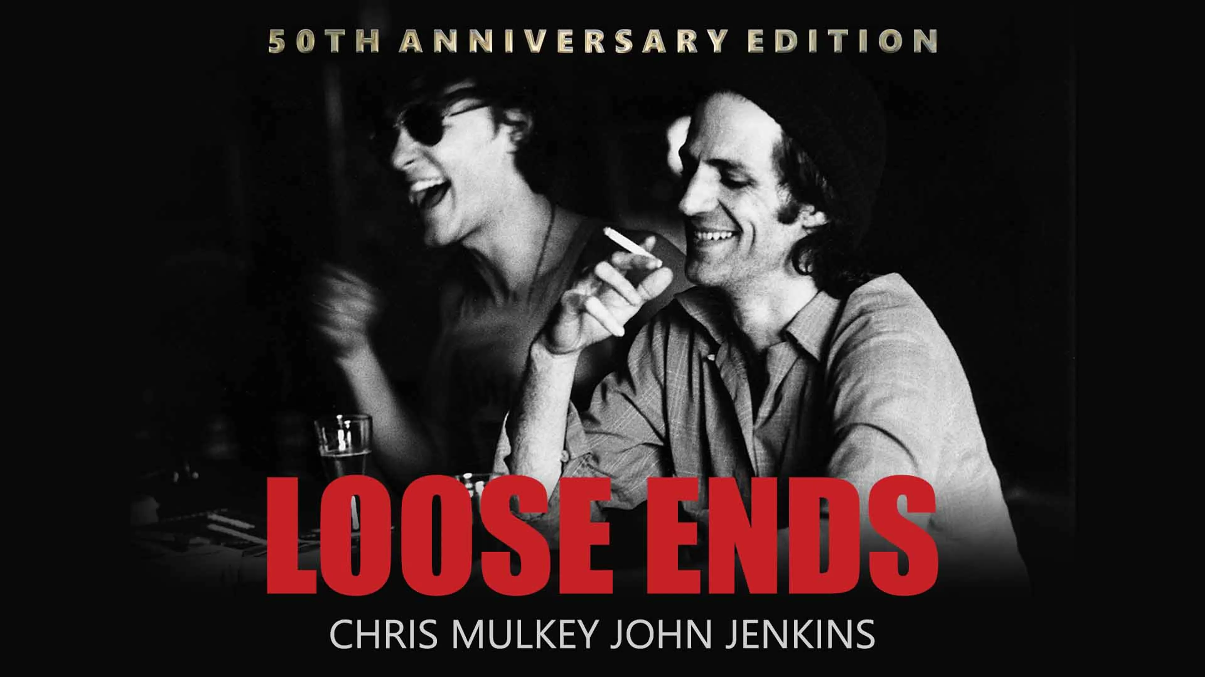 Loose Ends (50th Anniversary Edition) poster